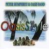 Peter Humphrey & Oasis Band - Oasis Style